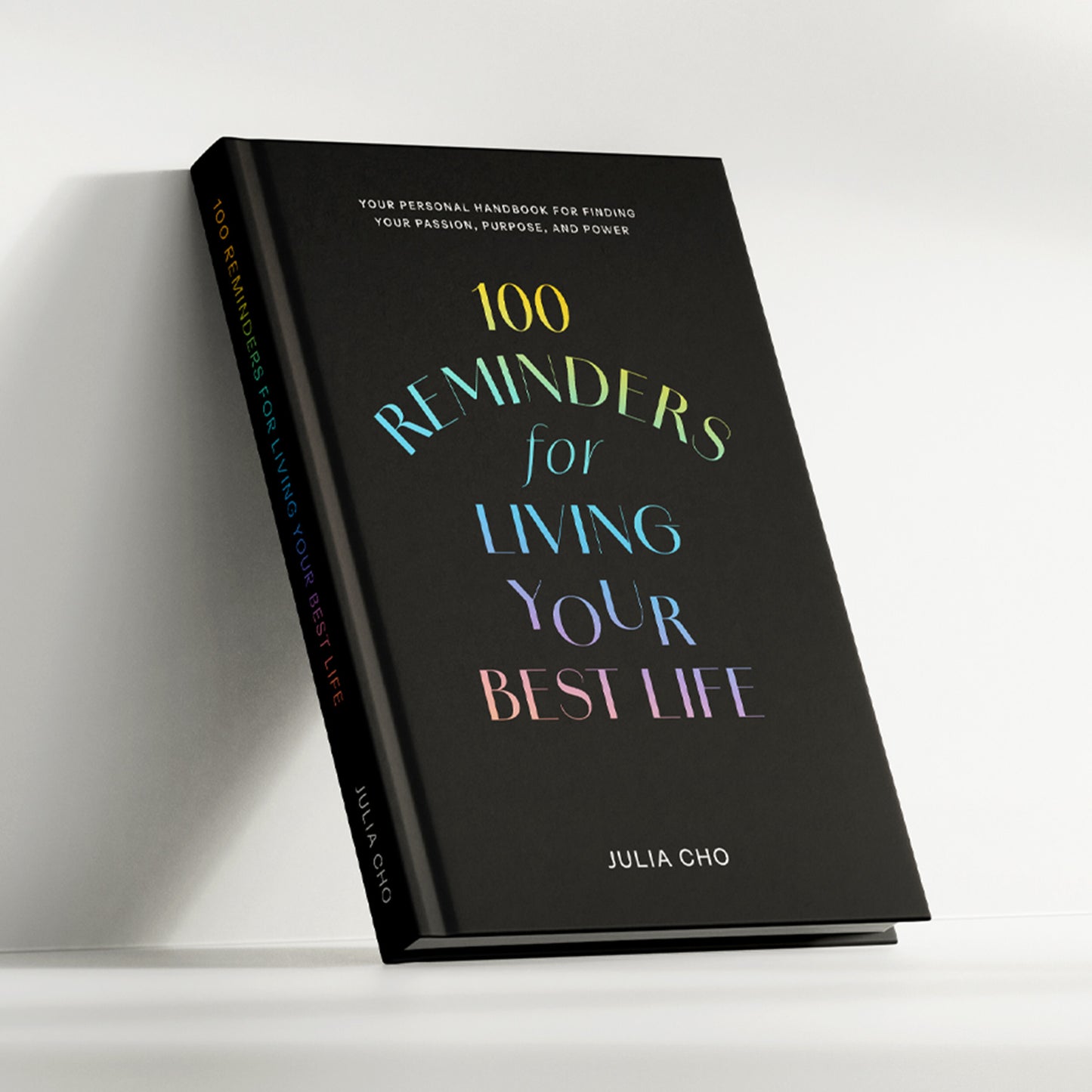 100 Reminders for Living Your Best Life [Hardcover]